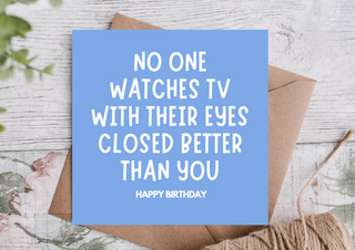 Funny Birthday Card – Birthday Legend Who Sleeps Through TV