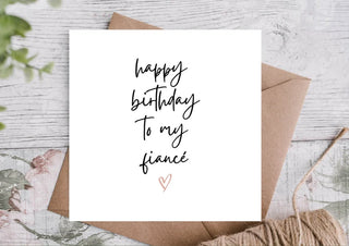 Birthday Card / Happy Birthday Card / Card for fiancé / 100% Recycled Card