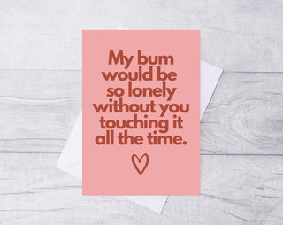 Funny Valentines Card / Valentines Card / Anniversary Card / Card for Him / Card for Her / A5 Card / 100% Recycled Card /