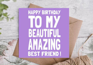 Happy Birthday to My Beautiful Amazing Best Friend! Card / Happy Birthday Card / Card for Boyfriend / Girlfriend / Husband / Wife