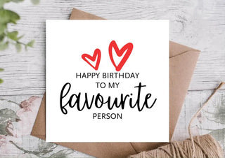 Birthday Card / Happy Birthday Card / Card for Boyfriend/ Girlfriend / Card for him/ her
