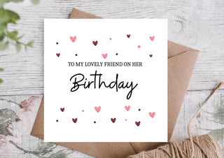 Lovely Friend Birthday Card | Friend Birthday Card / Card for Bestie/ Card for Bestie / Eco Friendly / Best Friend Card