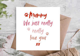 Birthday Card for Mummy | Birthday Card for Mum / Card for Mum / Card from the Dog / Eco Friendly / Birthday Card Mum