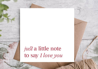 Little Note to Say I Love You Sympathy Card