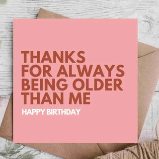 Funny Birthday Card / Birthday Card / Happy Birthday Card / Happy Birthday To Her / Happy Birthday To Him